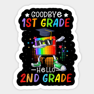 Goodbye 1st Grade Graduation Hello 2nd Grade Popping It Sticker